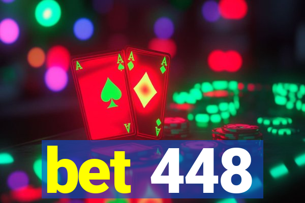 bet 448